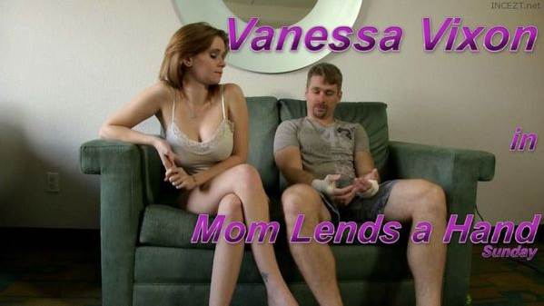 Vanessa Vixon – Mom Lends a Hand