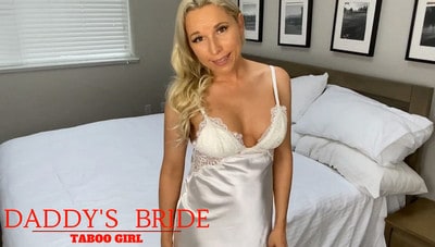 Taboo Girl – Daddy’s Bride