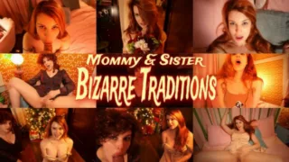 OliveWood – Mommy and Sister Bizarre Traditions